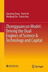 9789811322662-981132266X-Zhongguancun Model: Driving the Dual Engines of Science & Technology and Capital