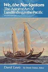 9780824815820-0824815823-We, the Navigators: The Ancient Art of Landfinding in the Pacific (Second Edition)
