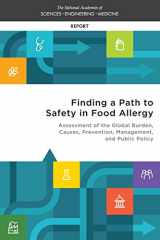 9780309450317-0309450314-Finding a Path to Safety in Food Allergy: Assessment of the Global Burden, Causes, Prevention, Management, and Public Policy