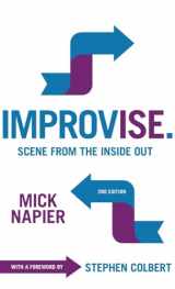 9781566082174-156608217X-Improvise. Scene from the Inside Out