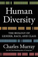 9781538744017-1538744015-Human Diversity: The Biology of Gender, Race, and Class