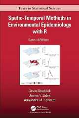 9781032397818-1032397810-Spatio–Temporal Methods in Environmental Epidemiology with R (Chapman & Hall/CRC Texts in Statistical Science)