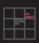 9780913697313-0913697311-Sol LeWitt: The Well-Tempered Grid (WILLIAMS COLLEG)