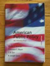 9780312178529-0312178522-American Public Policy: An Introduction