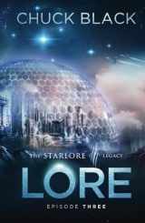 9781735906126-1735906123-Lore (The Starlore Legacy)