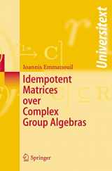 9783540279907-3540279903-Idempotent Matrices over Complex Group Algebras (Universitext)