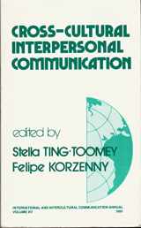 9780803940482-0803940483-Cross-Cultural Interpersonal Communication (International and Intercultural Communication Annual)
