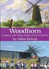 9781902832135-1902832132-Woodhorn. A History of the Village, Colliery, Church and Museum
