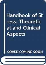 9780029120354-0029120357-Handbook of Stress: Theoretical and Clinical Aspects