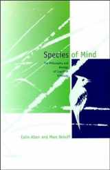 9780262511087-0262511088-Species of Mind: The Philosophy and Biology of Cognitive Ethology
