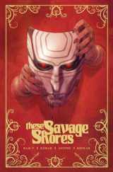 9781638491866-1638491860-These Savage Shores: The Definitive Edition