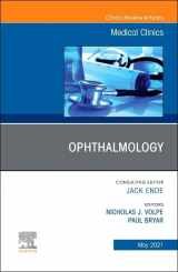 9780323813099-0323813097-Ophthalmology, An Issue of Medical Clinics of North America (Volume 105-3) (The Clinics: Internal Medicine, Volume 105-3)