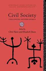 9780415132190-0415132193-Civil Society: Challenging Western Models (European Association of Social Anthropologists)