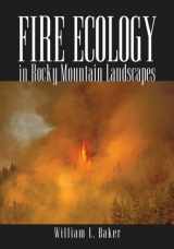 9781597261821-1597261823-Fire Ecology in Rocky Mountain Landscapes