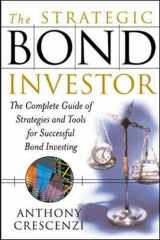 9780071387071-0071387072-The Strategic Bond Investor : Strategies and Tools to Unlock the Power of the Bond Market