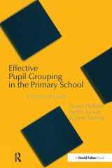 9781138149809-1138149802-Effective Pupil Grouping in the Primary School: A Practical Guide