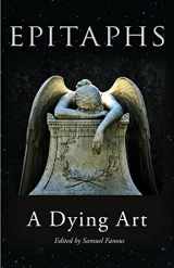 9781851244515-1851244514-Epitaphs: A Dying Art