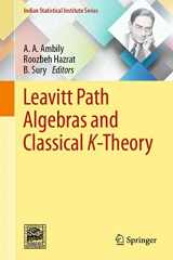 9789811516108-9811516103-Leavitt Path Algebras and Classical K-Theory (Indian Statistical Institute Series)