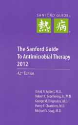9781930808720-1930808720-The Sanford Guide to Antimicrobial Therapy 2012