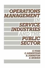 9780471908012-0471908010-Operations Management in Service Industries and the Public Sector: Text and Cases