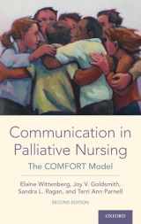 9780190061326-0190061324-Communication in Palliative Nursing: The COMFORT Model