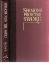 9780873987929-0873987926-Sermons from the Sword