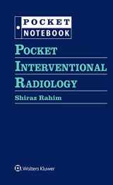 9781496389725-1496389727-Pocket Interventional Radiology (Pocket Notebook)