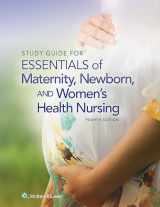 9781451193985-145119398X-Study Guide for Essentials of Maternity, Newborn and Women's Health Nursing