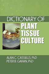 9781560229193-1560229195-Dictionary of Plant Tissue Culture (Crop Science)