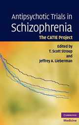 9780521895330-0521895332-Antipsychotic Trials in Schizophrenia: The CATIE Project (Cambridge Medicine (Hardcover))