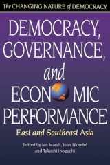 9789280810394-9280810391-Democracy, Governance, and Economic Performance: East and Southeast Asia (Changing Nature of Democracy)