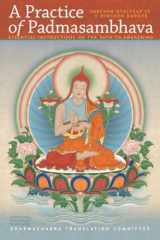 9781559393621-1559393629-A Practice of Padmasambhava: Essential Instructions on the Path to Awakening