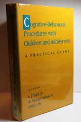 9780205134359-0205134351-Cognitive-Behavioral Procedures With Children and Adolescents: A Practical Guide