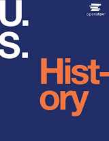 9781938168369-1938168364-U.S. History by OpenStax (Official Print Version, hardcover, full color)