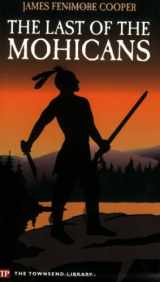 9781591940326-159194032X-The Last of the Mohicans (Townsend Library Edition)