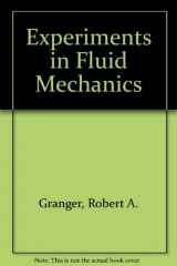 9780030046384-0030046386-Experiments in Fluid Mechanics