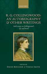 9780198801207-0198801203-R. G. Collingwood: An Autobiography and other writings: with essays on Collingwood's life and work