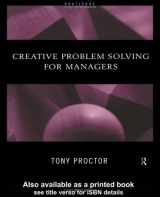 9780415196789-0415196787-Creative Problem Solving for Managers