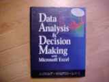 9780534389321-0534389325-Data Analysis and Decision Making With Microsoft Excel