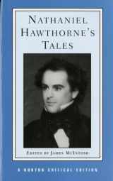 9780393954265-0393954269-Nathaniel Hawthorne's Tales (Norton Critical Editions)