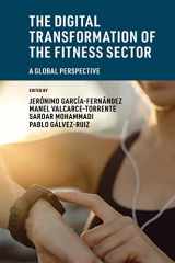 9781801178617-1801178615-The Digital Transformation of the Fitness Sector: A Global Perspective