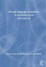 9781138743410-1138743410-Second Language Acquisition: An Introductory Course