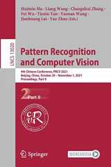 9783030880064-3030880060-Pattern Recognition and Computer Vision: 4th Chinese Conference, PRCV 2021, Beijing, China, October 29 – November 1, 2021, Proceedings, Part II (Image ... Vision, Pattern Recognition, and Graphics)