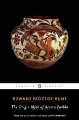 9780143106050-0143106058-The Origin Myth of Acoma Pueblo (Penguin Classics)