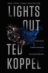 9780553419962-055341996X-Lights Out: A Cyberattack, A Nation Unprepared, Surviving the Aftermath