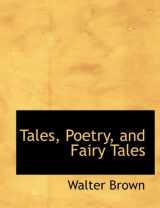 9780554917306-0554917300-Tales, Poetry, and Fairy Tales
