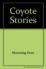 9780803231450-0803231458-Coyote Stories