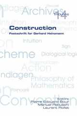 9781848900165-1848900163-Construction. Festschrift for Gerhard Heinzmann (Tributes)