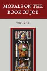 9781620328552-1620328550-Morals on the Book of Job - Three Volumes in Four Books