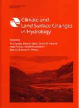 9781907161377-1907161376-Climate and Land Surface Changes in Hydrology (Iahs Publication)